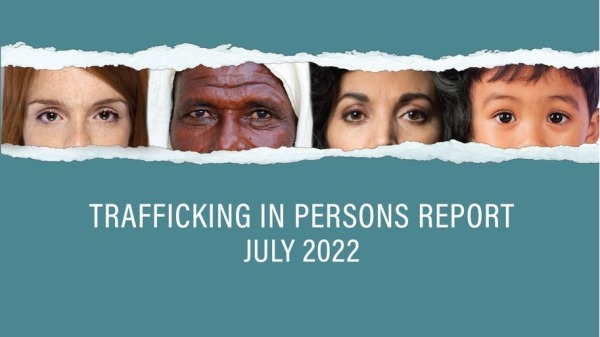 7月19日，美國國務院發布的《2022年人口販運年度報告》。（圖片來源：國務院）